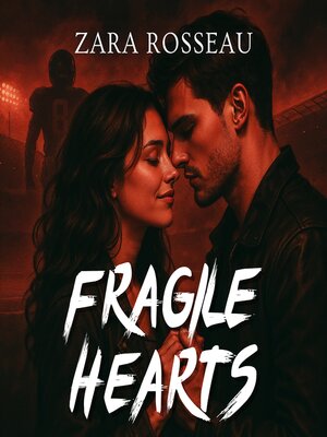 cover image of Fragile Hearts